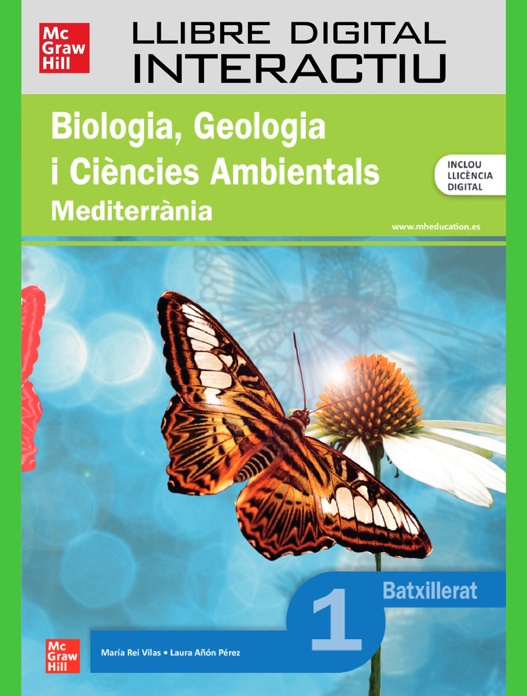 Llibre digital interactiu Biologia, Geologia i Ciències Ambientals 1r Batxillerat Mediterrània
