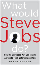 What Would Steve Jobs Do?