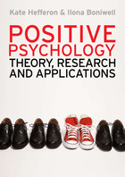 Positive Psychology: Theory, Research and Applications