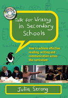 Talk for Writing in Secondary Schools:How to Achieve Effective Reading, Writing and Communication Across the Curriculum, with DVD