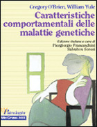 Caratteristiche comportamentali delle malattie genetiche