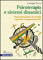 Psicoterapia e sistemi dinamici - Nuove prospettive in terapia cognitivo-comportamentale