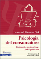 Psicologia del consumatore - Consumi e costruzione del significato