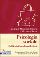 Psicologia sociale - Dall�individuo alla collettivit�