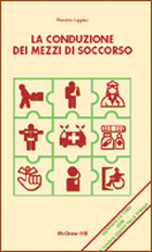 La conduzione dei mezzi di soccorso