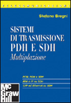 Sistemi di trasmissione PDH e SDH - Multiplazione