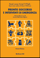 Pronto soccorso e interventi di emergenza 10/ed