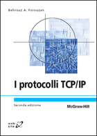 I protocolli TCP/IP 2/ed