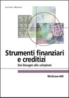 Strumenti finanziari e creditizi - Dai bisogni alle soluzioni