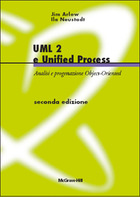 UML 2 e Unified Process - Analisi e progettazione Object-Oriented 2/ed