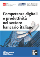 Competenze digitali e produttivit� nel settore bancario italiano