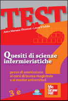 Quesiti di scienze infermieristiche - prove di ammissione ai corsi di laurea magistrale e ai corsi universitari 3/ed