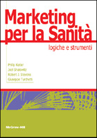 Marketing per la Sanit� - Logiche e strumenti
