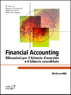 Financial Accounting - Rilevazioni per il bilancio d�esercizio e il bilancio consolidato
