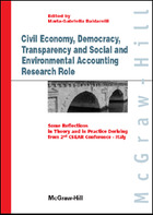 Civil Economy, Democracy, Transparency and Social and Enviromental Accounting Research Role - Some Reflections in Theory and in Practice Deriving from 2nd CSEAR Conference - Italy