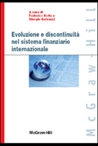 Evoluzione e discontinuità nel sistema finanziario internazionale