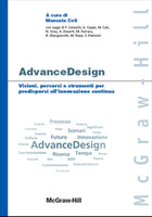 AdvanceDesign - Visioni, percorsi e strumenti per predisporsi all�innovazione continua