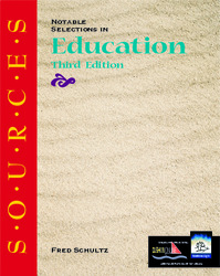 SOURCES: Notable Selections in Education, Third Edition
