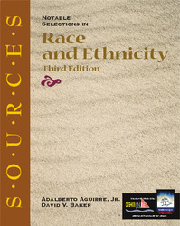 SOURCES: Notable Selections in Race and Ethnicity, Third Edition