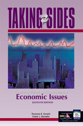 TAKING SIDES: Clashing Views on Controversial Economic Issues, Eleventh Edition