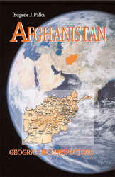 AFGHANISTAN: Geographic Perspectives