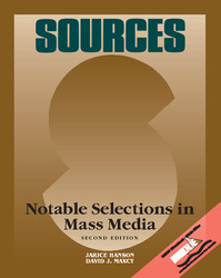 SOURCES: Notable Selections in Mass Media, Second Edition