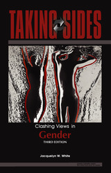 TAKING SIDES: Clashing Views in Gender, Third Edition