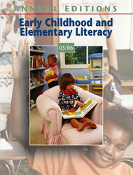 ANNUAL EDITIONS: Early Childhood and Elementary Literacy 05/06
