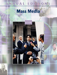 ANNUAL EDITIONS: Mass Media 07/08, Fourteenth Edition