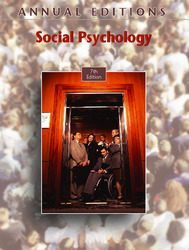 ANNUAL EDITIONS: Social Psychology, 7/e, Seventh Edition