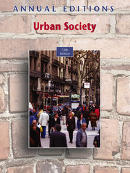 ANNUAL EDITIONS: Urban Society, 13/e, Thirteenth Edition