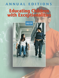 ANNUAL EDITIONS: Educating Children with Exceptionalities 08/09, Nineteenth Edition