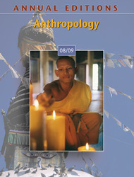 ANNUAL EDITIONS: Anthropology 08/09, Thirty-First Edition