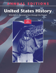 ANNUAL EDITIONS: United States History, Volume 2, 20/e, Twentieth Edition