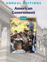 ANNUAL EDITIONS: American Government 08/09, Thirty-Eighth Edition