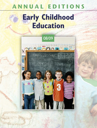 ANNUAL EDITIONS: Early Childhood Education 08/09, Twenty-Ninth Edition