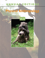 ANNUAL EDITIONS: Physical Anthropology 09/10, Eighteenth Edition