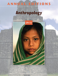 ANNUAL EDITIONS: Anthropology 09/10, Thirty-Second Edition