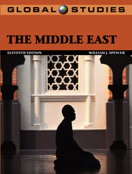 GLOBAL STUDIES: The Middle East, Eleventh Edition