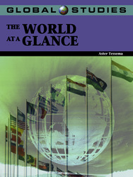 GLOBAL STUDIES: The World at a Glance