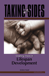 TAKING SIDES: Clashing Views in Lifespan Development