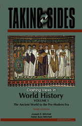 TAKING SIDES: Clashing Views in World History, Volume 1, Third Edition