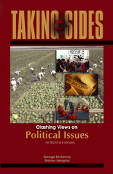 TAKING SIDES: Clashing Views on Political Issues, Fifteenth Edition
