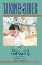 TAKING SIDES: Clashing Views in Childhood and Society, Seventh Edition