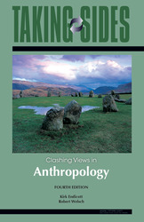 TAKING SIDES CLASHING VIEWS IN ANTHROPOLOGY, Fourth Edition