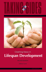LIFESPAN DEVELOPMENT: Taking Sides--Clashing Views in Lifespan Development, Second Edition