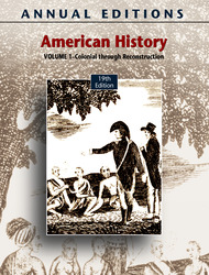 ANNUAL EDITIONS: American History, Volume 1, 19/e, Nineteenth Edition