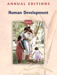 ANNUAL EDITIONS: Human Development 09/10, Thirty-Seventh Edition