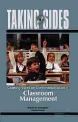 TAKING SIDES: Clashing Views on Controversial Issues in Classroom Management