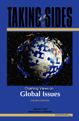 TAKING SIDES: Clashing Views on Global Issues, Fourth Edition